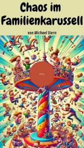 Chaos im Familienkarussel