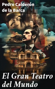El Gran Teatro del Mundo
