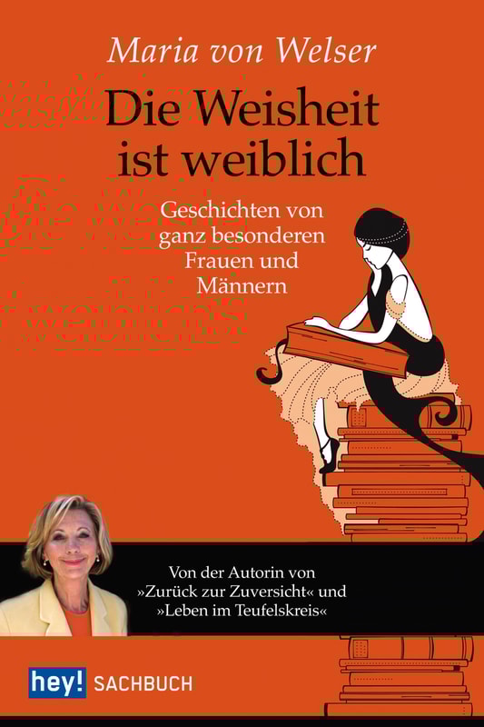 Die Weisheit ist weiblich