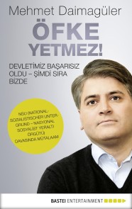 Öfke yetmez!