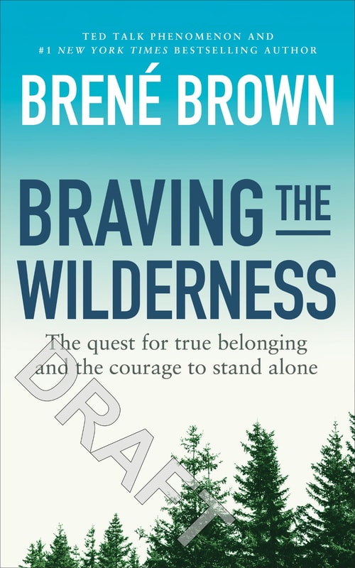 Braving the Wilderness