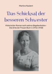 Das Schicksal der besseren Schwester