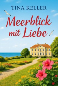 Meerblick mit Liebe