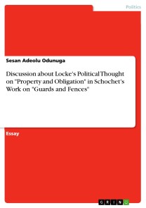 Discussion about Locke's Political Thought on "Property and Obligation" in Schochet's Work on "Guards and Fences"