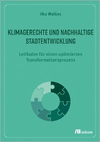 Klimagerechte und nachhaltige Stadtentwicklung