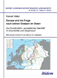 Europa und die Frage nach seinen Grenzen im Osten
