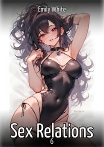 Sex Relations. 6