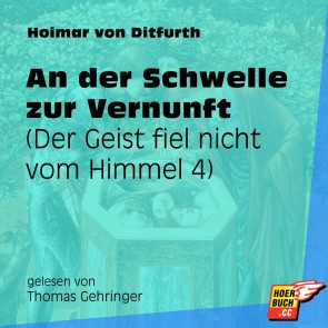 An der Schwelle zur Vernunft