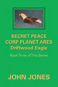 Secret Peace Corp Planet Ares Driftwood Eagle