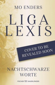Liga Lexis - Nachtschwarze Worte