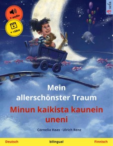 Mein allerschönster Traum - Minun kaikista kaunein uneni (Deutsch - Finnisch)