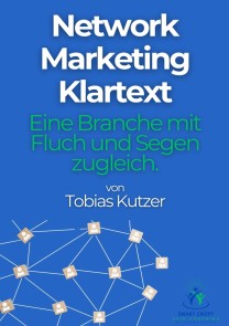Network Marketing Klartext