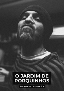 O Jardim de Porquinhos