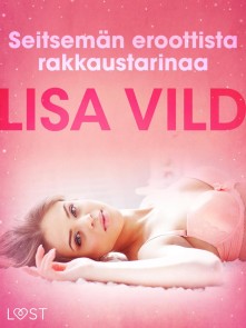 Seitsemän eroottista rakkaustarinaa
