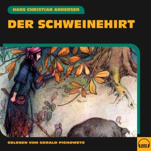 Der Schweinehirt