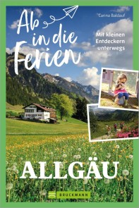 Ab in die Ferien Allgäu
