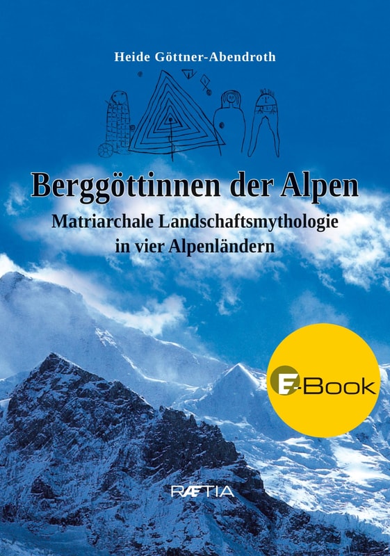 Berggöttinnen der Alpen