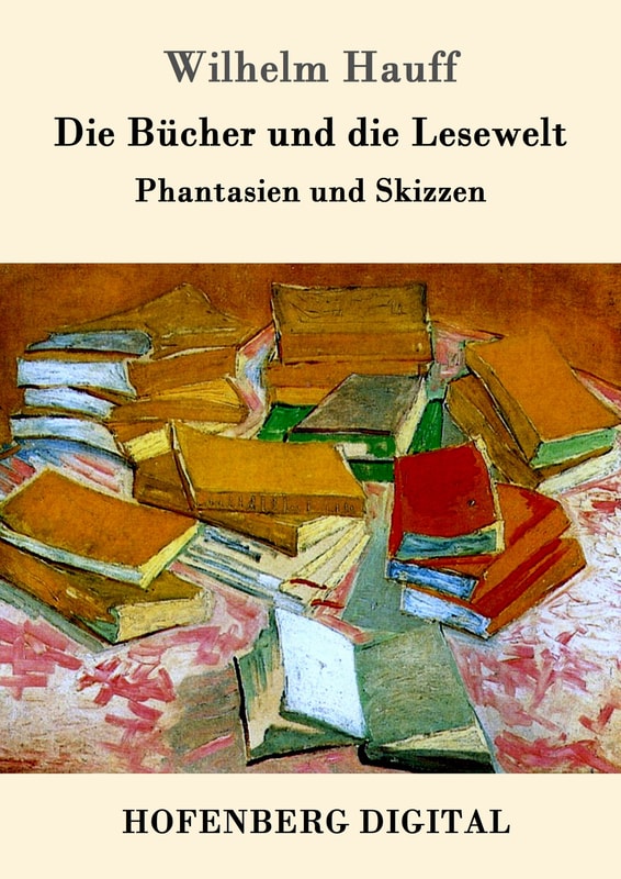 Die Bücher und die Lesewelt