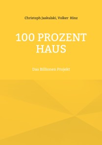 100 Prozent Haus