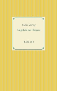 Ungeduld des Herzens