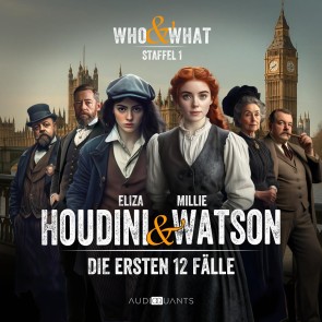 Staffel 1: Who & What - Eliza Houdini & Millie Watson ermitteln