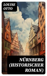 Nürnberg (Historischer Roman)