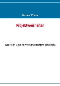 Projektweisheiten