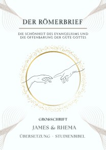 Der Römerbrief (Großschrift) - Studienbibel