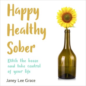 Happy Healthy Sober