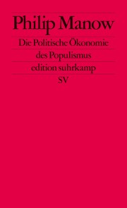 Die Politische Ökonomie des Populismus