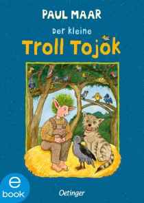 Der kleine Troll Tojok