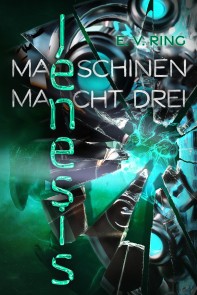 Maschinenmacht 3 - Jenesis