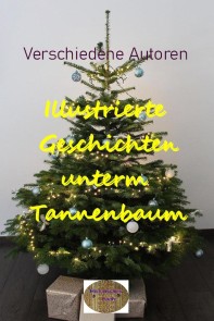 Illustrierte Geschichten untern Tannenbaum