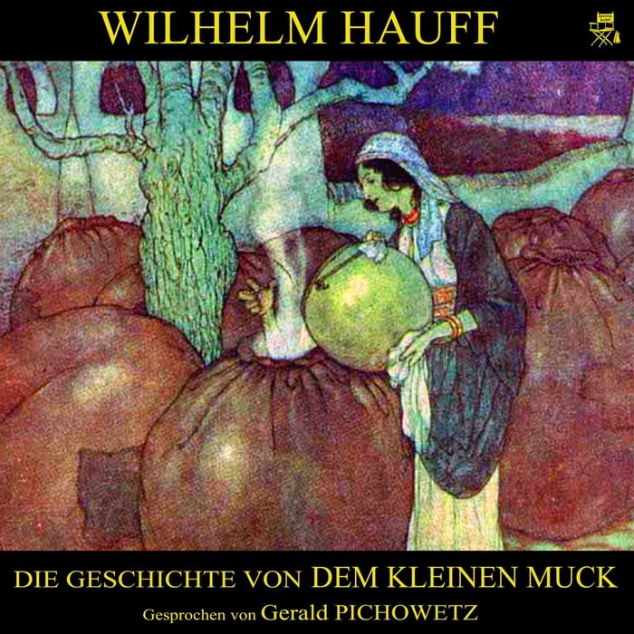 Die Geschichte von dem kleinen Muck