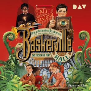 Baskerville Hall - Das geheimnisvolle Internat der besonderen Talente. Teil 2: Das Zeichen der Fünf