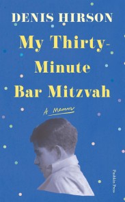 My Thirty-Minute Bar Mitzvah