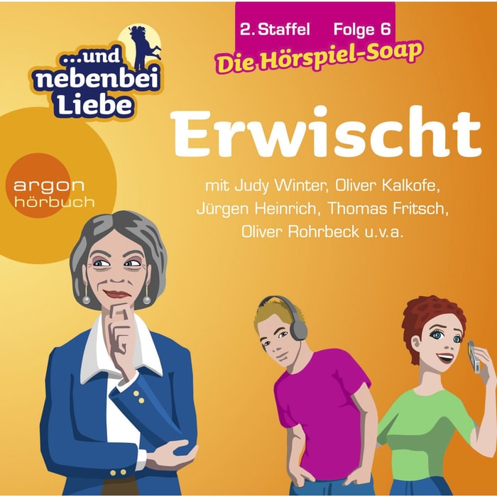 ... und nebenbei Liebe, Staffel 2, Folge 6: Erwischt