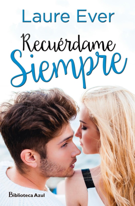 Recuérdame siempre