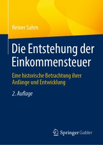 Die Entstehung der Einkommensteuer