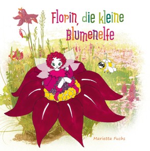 Florin, die kleine Blumenelfe