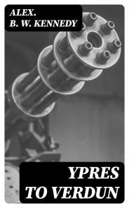 Ypres to Verdun