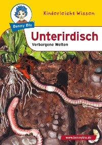 Benny Blu - Unterirdisch