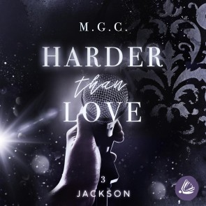 Harder Than Love 3: Jackson