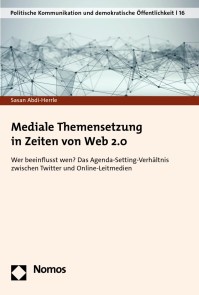 Mediale Themensetzung in Zeiten von Web 2.0