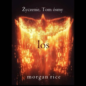 Los (Życzenie, Tom ósmy)