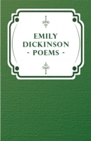 Poems by Emily Dickinson - Three Series, Complete