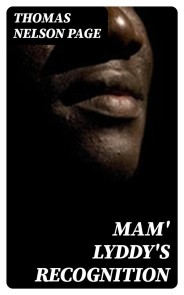 Mam' Lyddy's Recognition