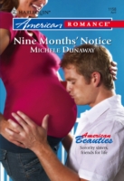 Nine Months' Notice (Mills & Boon American Romance)