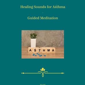 Healing Sounds for Asthma - Guided Meditation