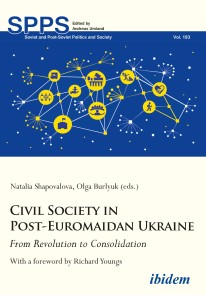 Civil Society in Post-Euromaidan Ukraine